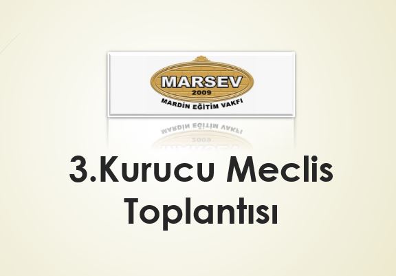 MARSEV Kurucu Meclis Toplantısı